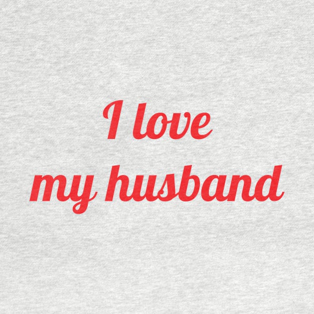 I love my husband by SatuStudio